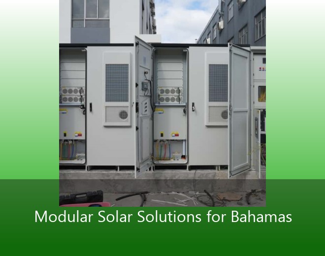 Modular Solar Solutions for Bahamas